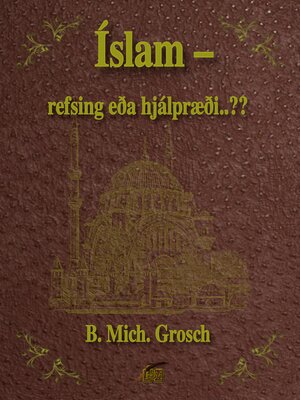 cover image of Íslam – refsing eða hjálpræði..??